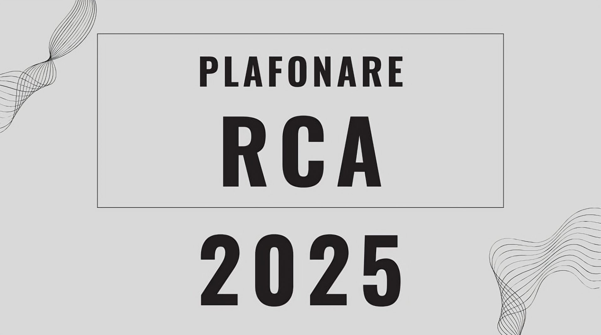 Plafonarea preturilor RCA in Romania